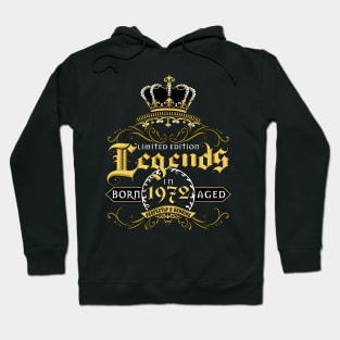 Vintage 50th Years Old Birthday Tee Legends Born In 1972 Hoodie